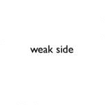 weak side